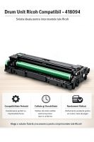 418094 - Drum Unit Compatibil Ricoh P500, P501, P502