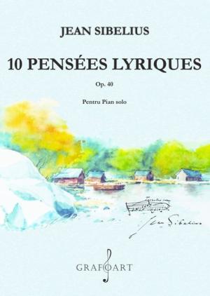 10 Pensées Lyriques (op. 40)