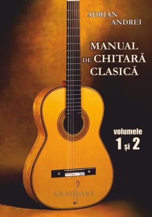 Manual de chitară clasică - set vol. I+II