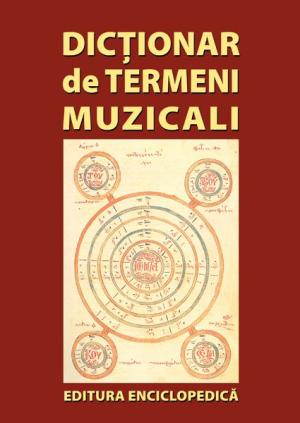 Dictionar de Termeni Muzicali - Firca (ed. a III-a)