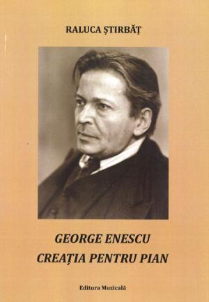 George Enescu - Creatia pentru pian