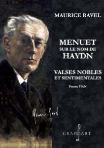 Menuetul pe numele lui Haydn și Valsuri nobile și sentimentale