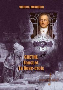 Goethe, Faust et La Rose-croix