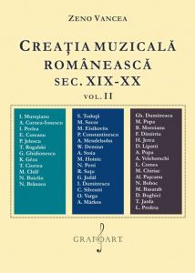 Creaţia muzicală românească sec. XIX-XX - vol. 2