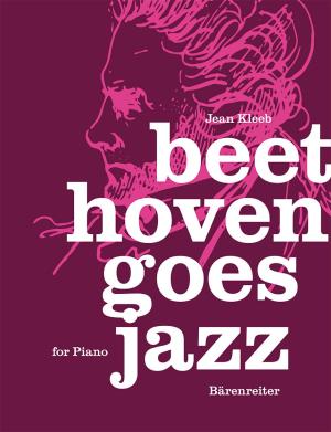 Beethoven goes Jazz for Klavie • Kleeb, Jean
