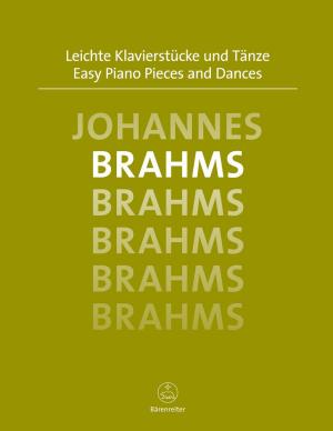 Easy Piano Pieces and Dances • Brahms, Johannes