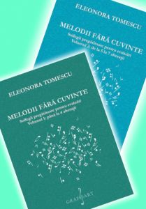 Melodii fără cuvinte. Solfegii pregătitoare pentru evaluări (set vol. I+II)