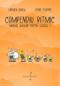 Compendiu ritmic. Manual auxiliar pentru clasele I