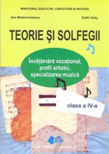 Teorie și Solfegii clasa a IV-a