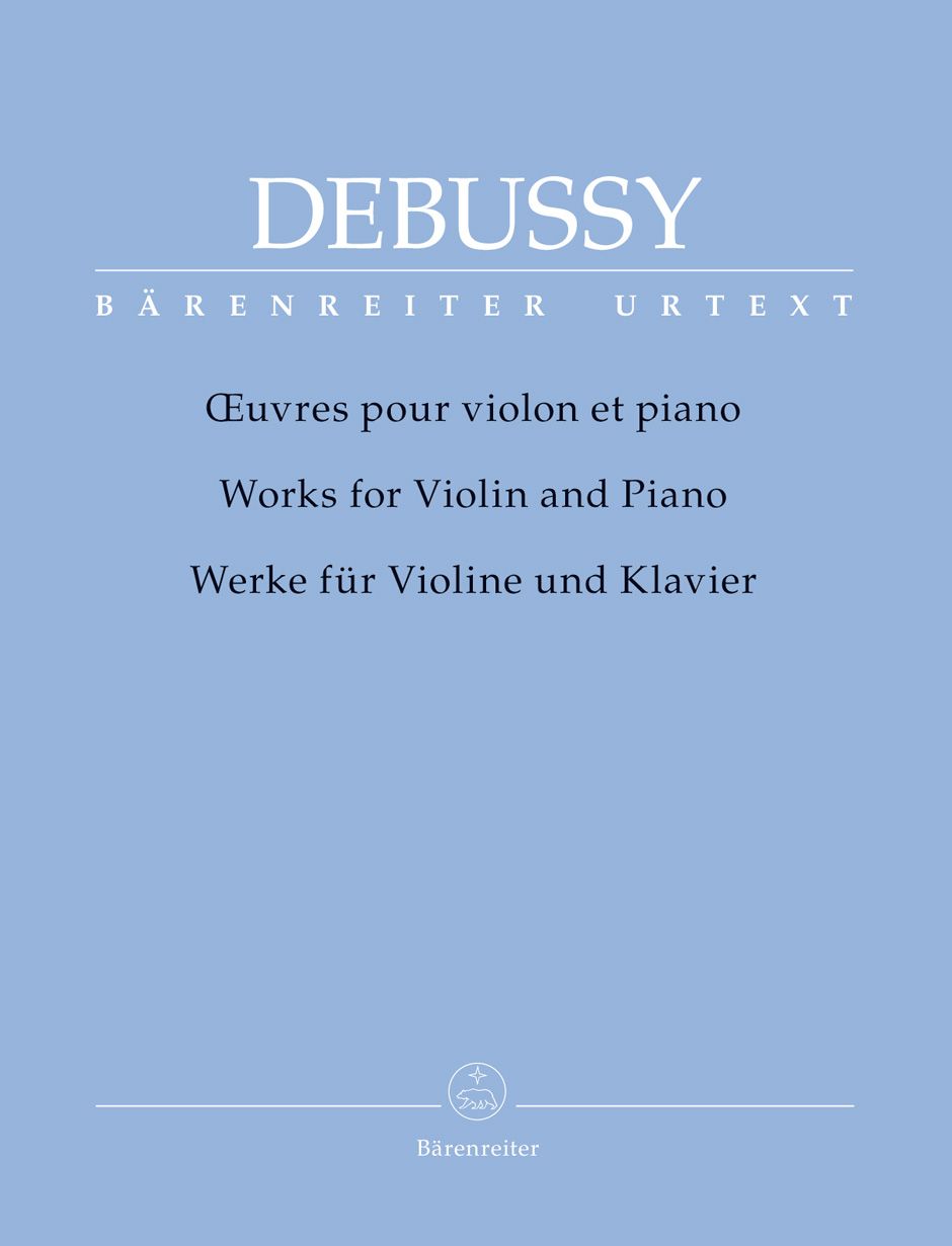 Works for Violin and Piano • Debussy, Claude