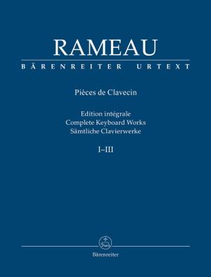 Sämtliche Clavierwerke, Band I • Rameau, Jean-Philippe
