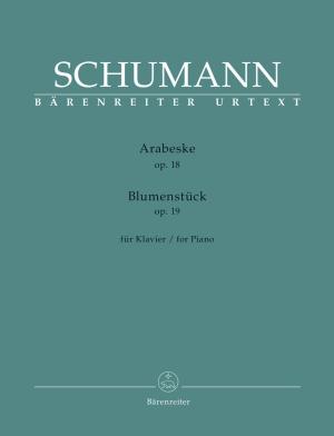 Arabeske op. 18 / Blumenstück  • Schumann, Robert