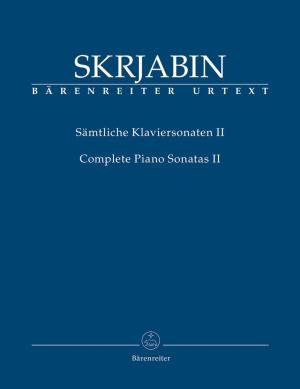 Complete Piano Sonatas, Volume • Skrjabin, Aleksandr