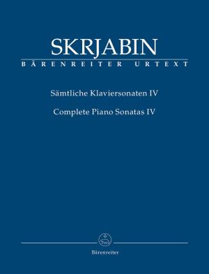 Complete Piano Sonatas IV • Skrjabin, Aleksandr