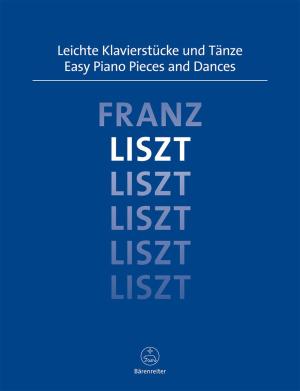 Easy Piano Pieces and Dances • Liszt, Franz