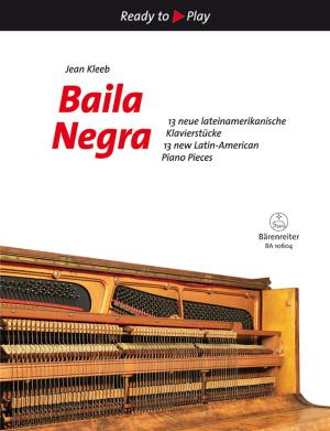 Baila Negra -13 new Latin-American Piano