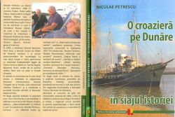 Carte: O croazieră pe Dunăre, autor Niculae Petrescu
