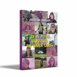 Carte: 25 de poteci fabuloase din lumea largă - autoare Christine Thürmer